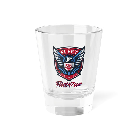 Shot Glass, 1.5oz Fleet 47 Design